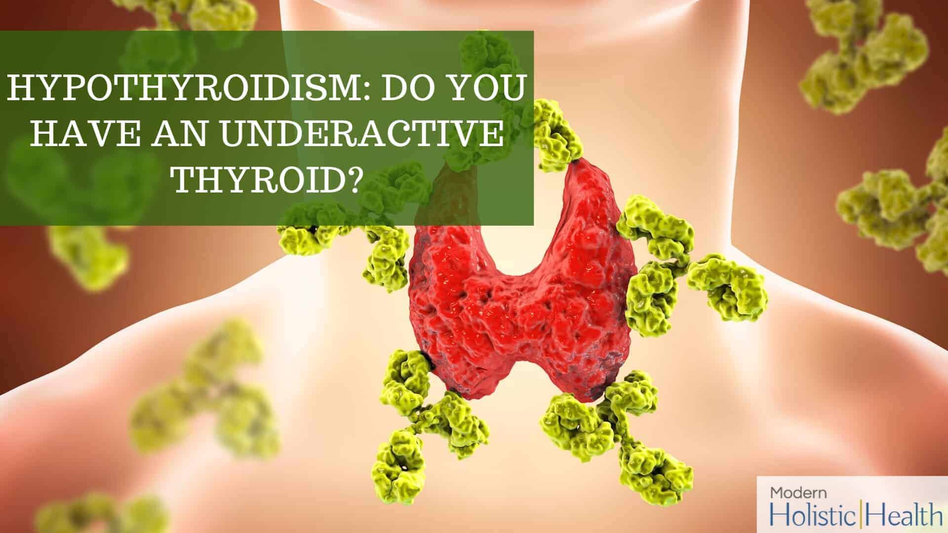 under-active-thyroid-treatment-in-austin-modern-holistic-health