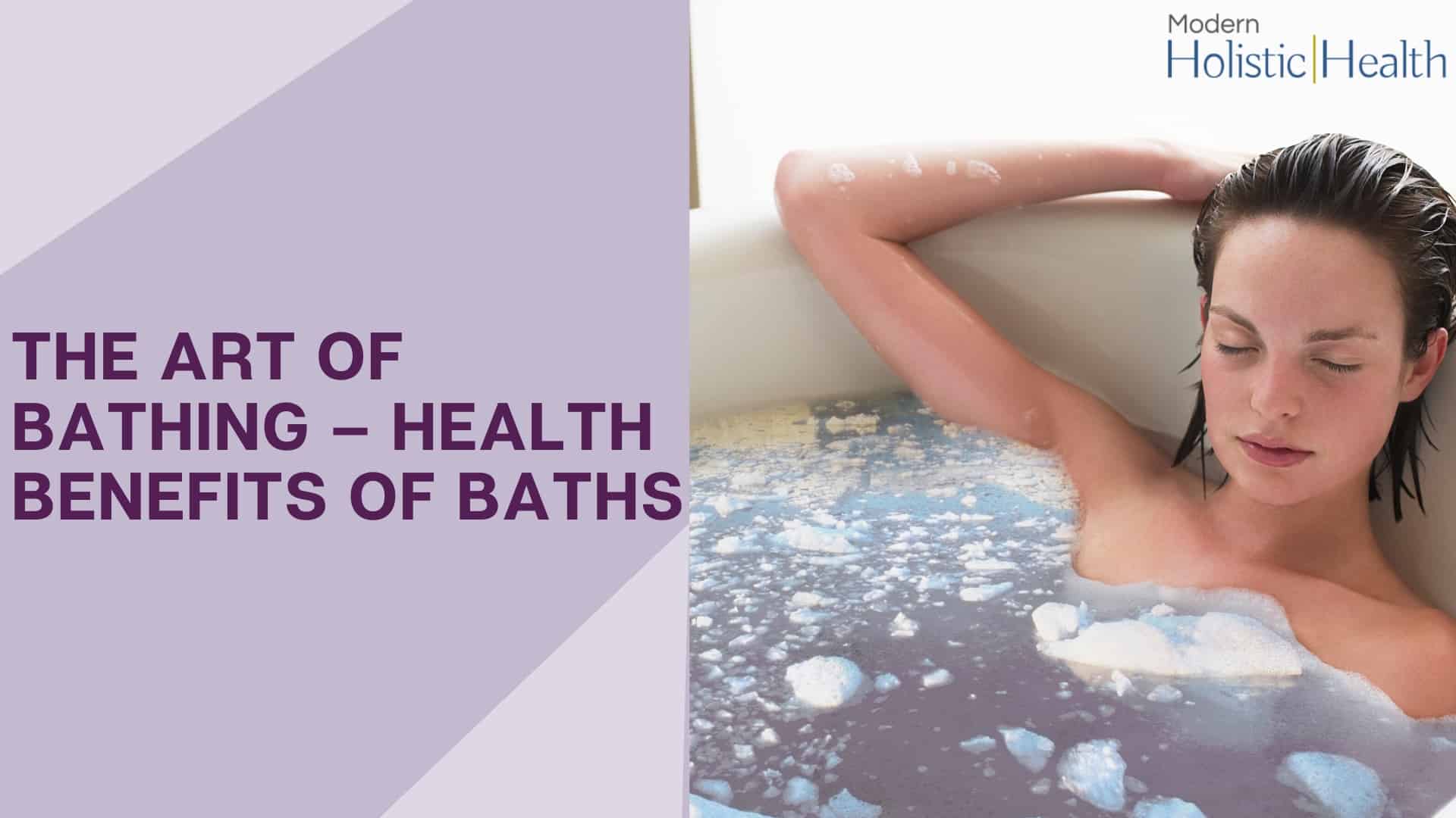 Health Benefits of Taking a Bath