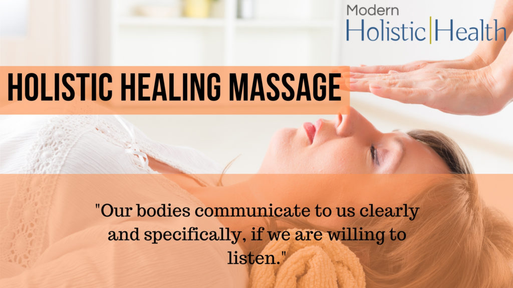 https://www.modernholistichealth.com/wp-content/uploads/2019/08/Holistic-Healing-massage-1024x576.jpg